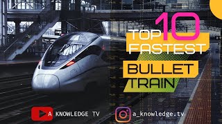 Top10 fastest train around the world 2022 #trending #explore #aknowlegetv#train#top10#shorts