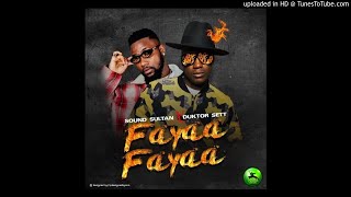 Sound Sultan ft Duktor Set – Fayaa Fayaa