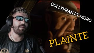 Dollypran - PLAINTE feat Moro (Reaction) ILYAS EL MALIKI