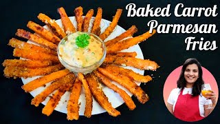 Baked Carrot Parmesan Fries | Carrot Fries | Healthy Recipes | Priyanka's Food Hub