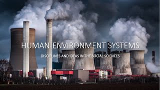 Human Environment Systems Theory