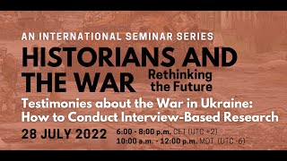 Testimonies about the war in Ukraine: How to conduct interview-based research