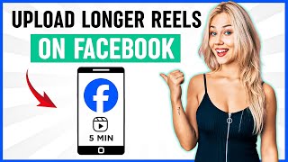 How to Upload Longer Reels More Than 3 Minutes On Facebook Reels (Best Method)