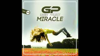 Garbie Project  - Miracle 2020 (Original Mix)