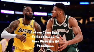 NBA Preseason: Lakers Come Back To Beat Bucks To Earn First Win Of Preseason