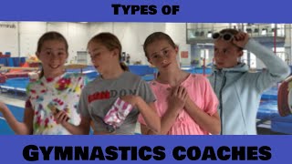 TYPES OF GYMNASTICS COACHES | PolinaTumbles