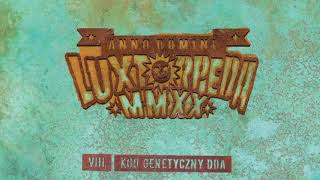 LUXTORPEDA "KOD GENETYCZNY DDA" A.D.MMXX