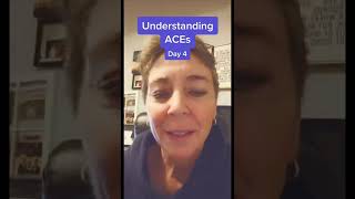 Understanding ACEs - day 4