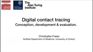 Digital Contact Tracing: Conception, Development and Evaluation | Christophe Fraser