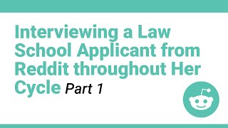 What It's Like Applying to Law School, Part 1