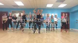 Style - Taylor Swift | Intermediate Hip Hop Choreography