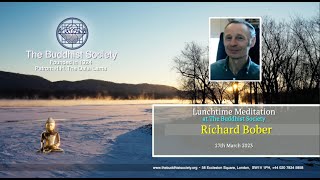 Lunchtime Meditation with Richard Bober 27th March 2023