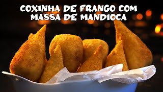 Receita de Coxinha de Frango com Massa de Mandioca