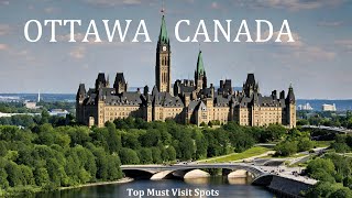 14 Secret Spots In Ottawa You Must Visit | Canada Travel Guide