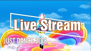 🌟 Just Dance 2018 Real Dancer Tony Live Stream 25/10/2017 🌟