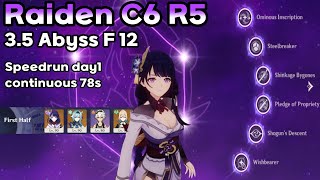 Raiden C6 R5 3.5 Spiral Abyss Speedrun continuous 78s