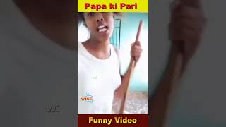 Papa Ki pari shorts 08 Funny Pakistani girl   funny beautiful girl