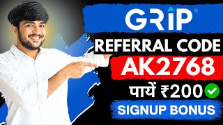 Grip Invest Referral Code: AK2768 Get ₹200 Signup Bonus 💰 | Grip Invest में Refer Code कैसे डालें ?