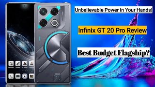 "Unbelievable Power in Your Hands! Infinix GT 20 Pro Review - Best Budget Flagship?"