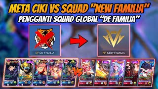 Meta Ciki Vs Squad Top Global Rank “ New Familia “ - Ex 5000 Star😱