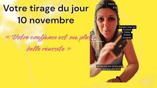 Votre tirage du jour 10 novembre #wishmaguidance #tiragedujour #guidance @Wish-MaGuidance