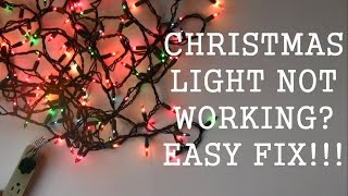 How to repair Christmas Light - Not Working - Easy Fix!!!