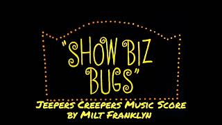 Milt Franklyn - Show Biz Bugs - Jeepers Creepers (Daffy tapdancing score)