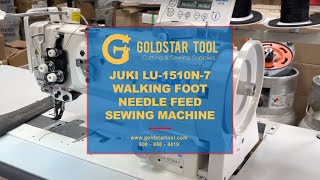 Product Showcase - JUKI LU-1510N-7 Walking Foot Sewing Machine - Goldstartool.com - 800-868-4419