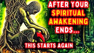 Strange Things That Happen When Your Spiritual Awakening Ends...