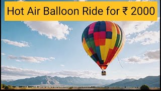 Cheapest Hot Air Balloon Ride #hotairballoon #kullumanali #manali #family #familyfun #adventure