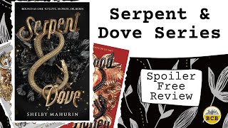 Serpent and Dove Series Book Review