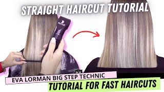 How to cut Straight Haircut | Step by Step Tutorial for a Perfect Cut at Home by Eva Lorman