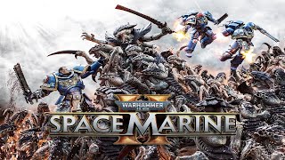 The Bullwork Against The Terror - Space Marine 2 WH40K - Live