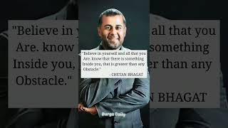 Believe in yourself. #006 #chetanbhagat #entrepreneur #quotes #motivation #short #viral