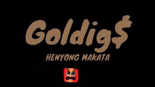 Goldig$- Henyong Makata (Lyrics)