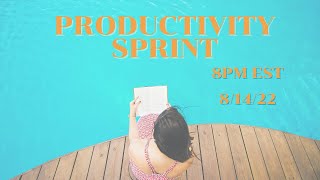 8/14 Productivity Sprints