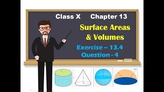 Class X | Chapter 13 | Ex. 13.4 | Question 4 | Surface areas and volumes