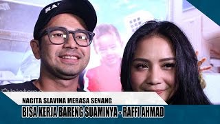 Nagita slavina senang kerja bareng raffi ahmad