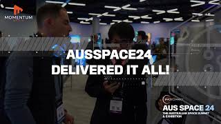 Our two-day AusSpace24 Australian Space Summit & Exhibition was a massive hit