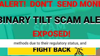 Binary Tilt Review | Binary TiltScam Warning | Binary Tilt complaints