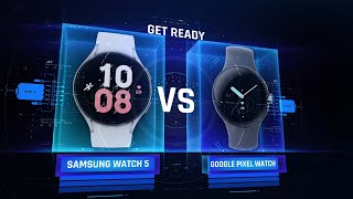 Samsung Watch 5 Vs. Pixel Watch - Best Android Watch