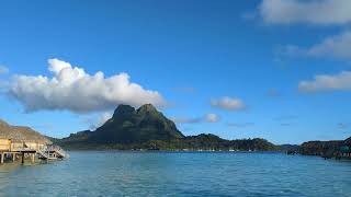 Bora Bora - Mt Otumanu, Water Villa Views (Timelaps Nov, 2022)