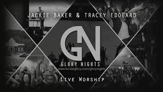 Glory Nights Live Worship July 2021 - Brian Guerin, Jackie Baker, and Tracey Edouard