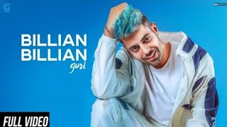 Guri: Billian Billian (offical video) sukhe/satti Digta/Geet mp3