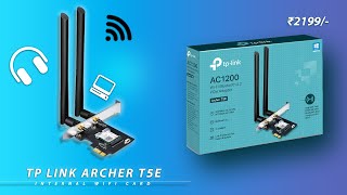 TP Link Archer T5E : Internal wifi card under ₹2500