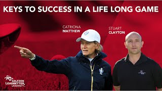 Keys To Success In A Lifelong Game | Stuart Clayton & Catriona Matthew | GLU Virtual Summit 2020