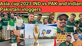 Asia cup IND vs PAK and rain | Indian Pakistani YouTubers reunion | Sri Lanka matches #fukrainsaan