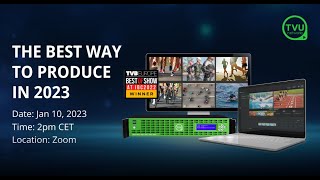 Online forum: The Best Way To Produce Remote Productions | TVU Networks