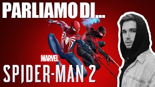 Parliamo di... Marvel's Spider-Man 2