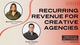 How to Get Recurring Revenue for Your Agency or Creative Services Business